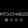 INTOUCHABLES